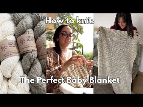 The perfect baby blanket FOR BEGINNERS - Moonbloom baby blanket Knitting Kit